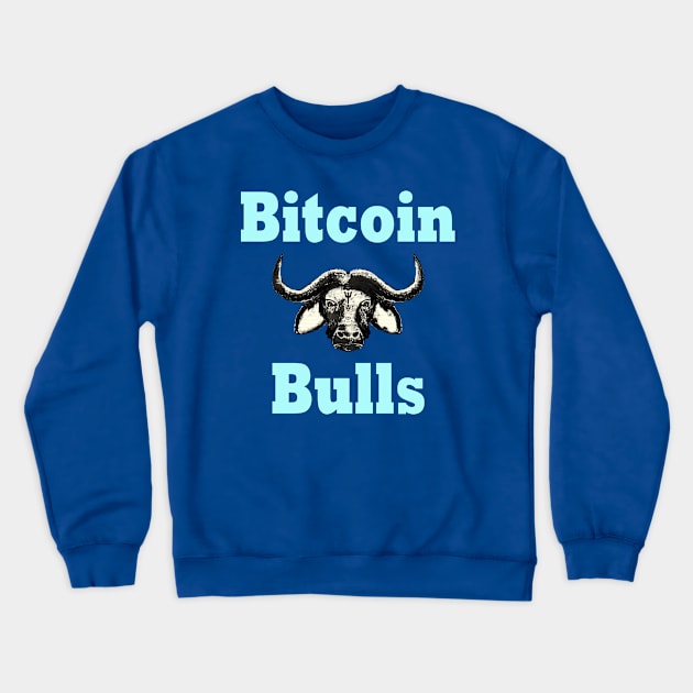 Bitcoin Bull Run Crypto Currency Crewneck Sweatshirt by PlanetMonkey